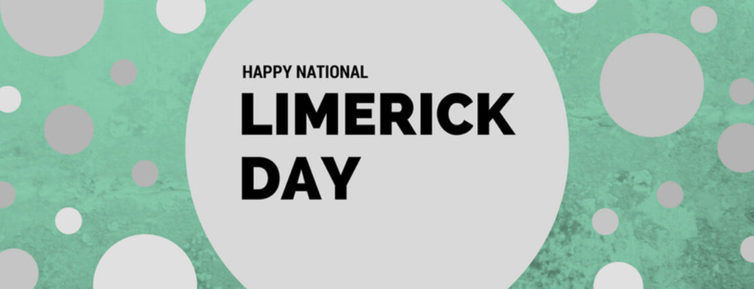 National Limerick Day.